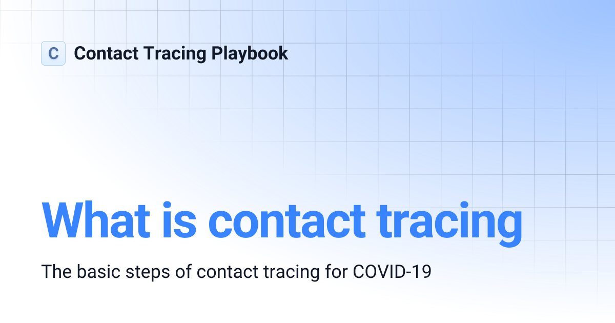 What is contact tracing | Contact Tracing Playbook